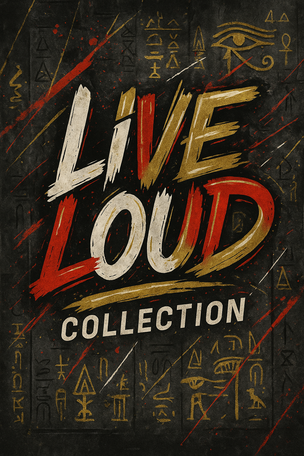 Live Loud Collection