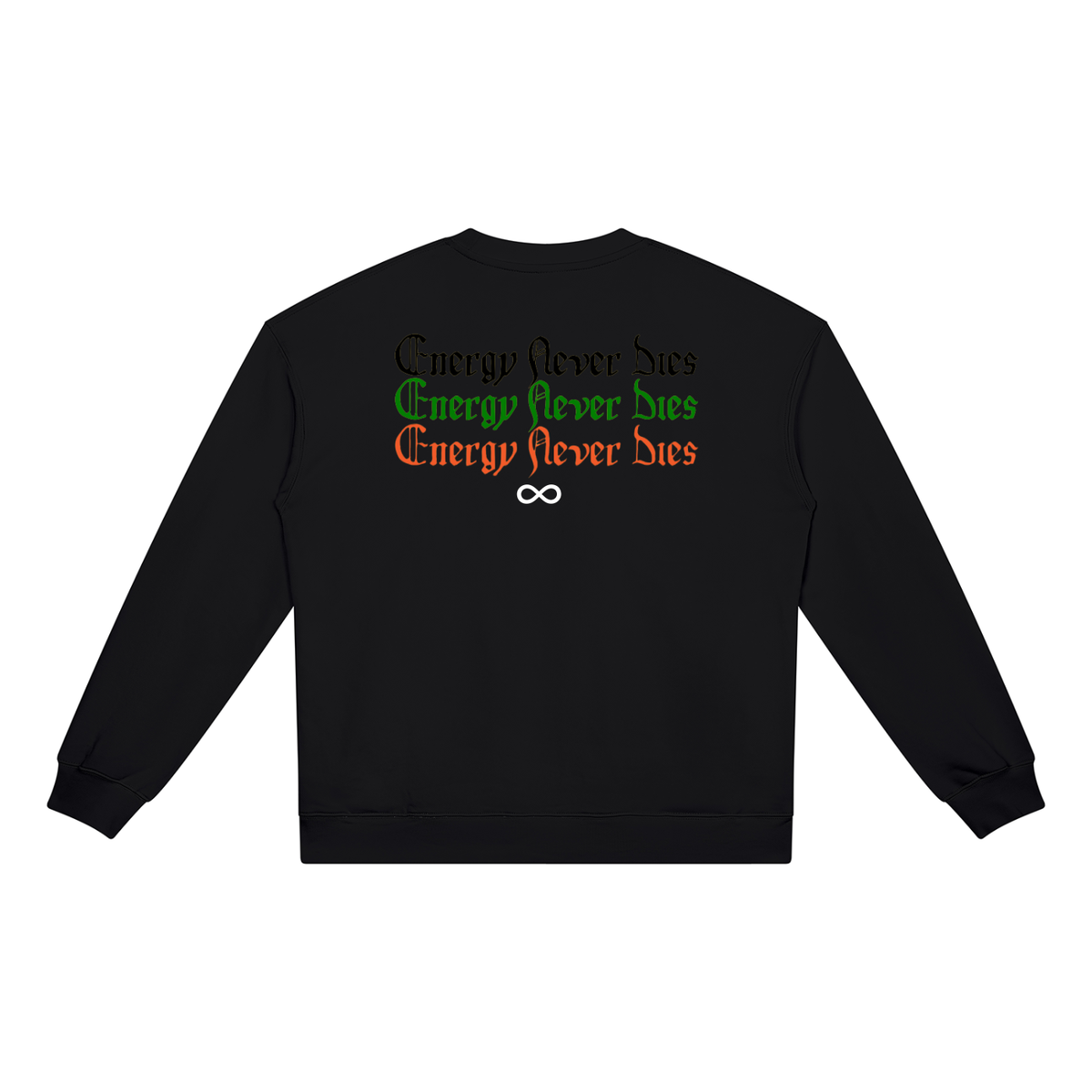 Infinity “Energy Never Dies” Crewneck
